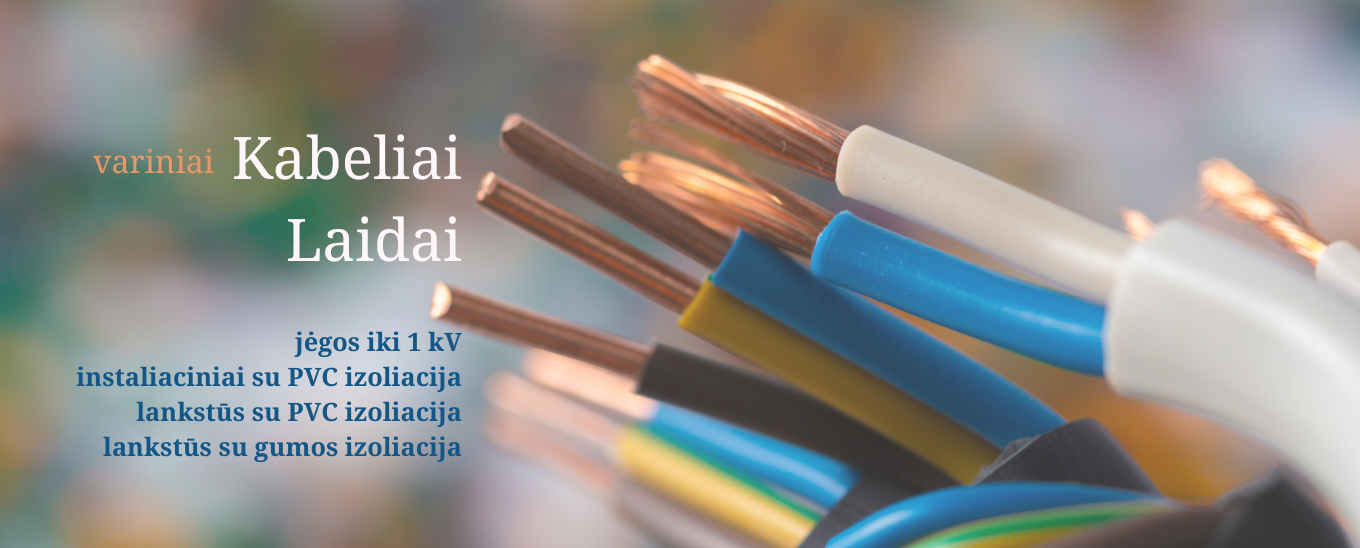 Variniai kabeliai ir laidai